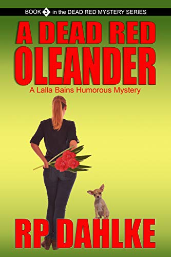 Mystery – A Dead Red Oleander