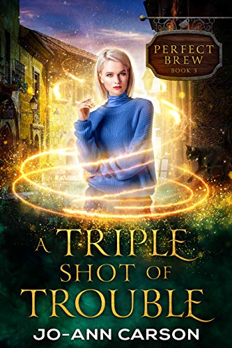 Paranormal Fantasy – A Triple Shot of Trouble
