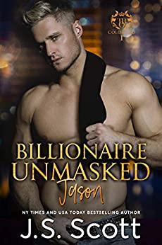 Contemporary Romance – Billionaire Unmasked ~ Jason