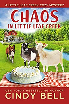 Cozy Mystery – Chaos in Little Leaf Creek