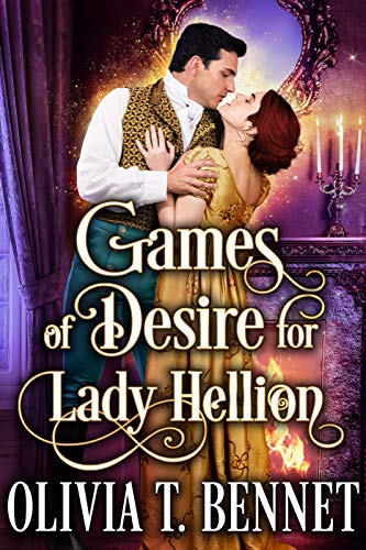 Historical Romance – Games of Desire for Lady Hellion
