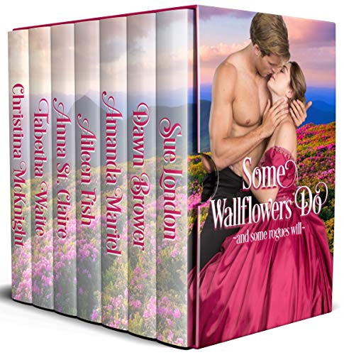 Historical Romance – Some Wallflowers Do