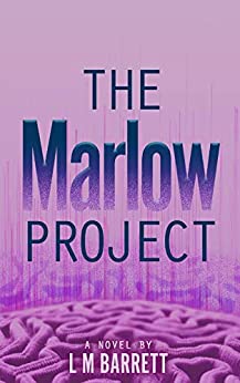 Sci-fi Medical Thriller – The Marlow Project: