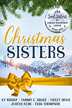 Holiday Romance Novella – Christmas Sisters