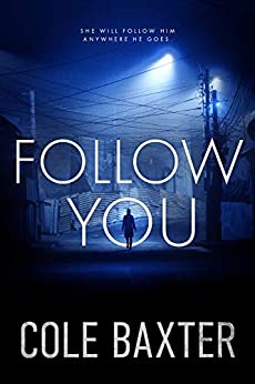 Thriller – Follow You