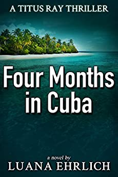 Thriller – Four Months in Cuba