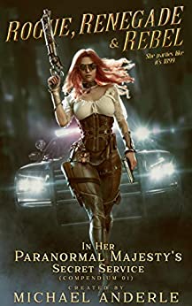 Paranormal Fantasy / Mystery – Rogue, Renegade And Rebel