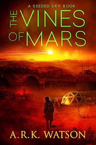 Science Fiction – The Vines of Mars