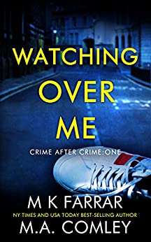 Thriller – Watching Over Me