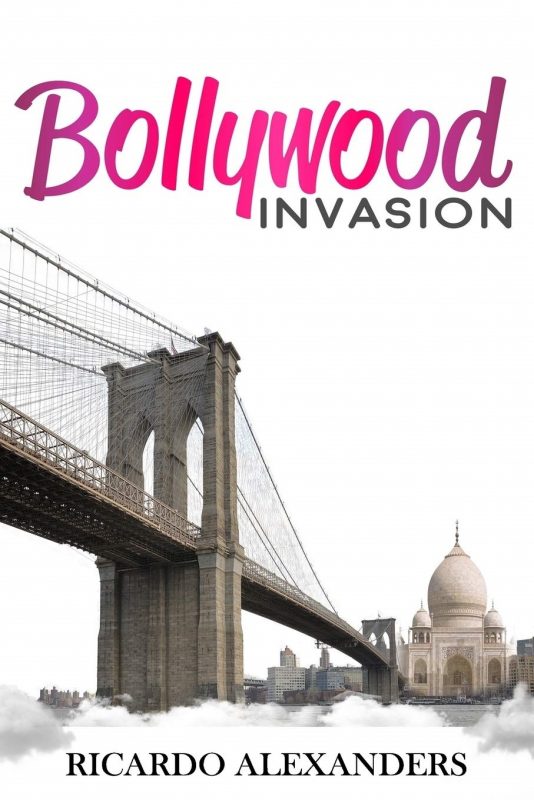 Alternate History / Fantasy – Bollywood Invasion