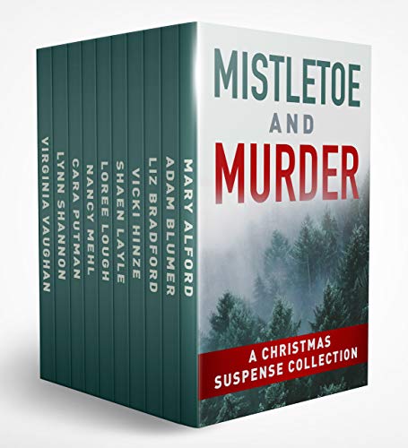 Holiday Suspense – Mistletoe and Murder
