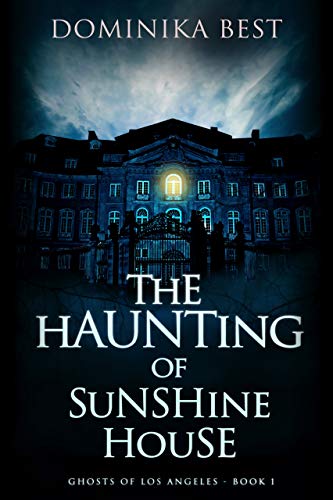 Supernatural Thriller – The Haunting of Sunshine House