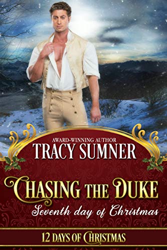 Regency Romance  – Chasing the Duke