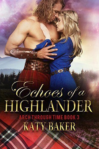 Historical Romance – Echoes of a Highlander