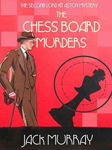 Historical Mystery – The Chess Board Murders