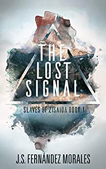 Science Fiction – The Lost Signal