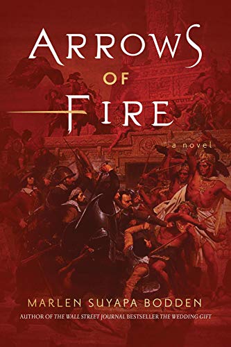 Historical Fiction – Arrows of Fire