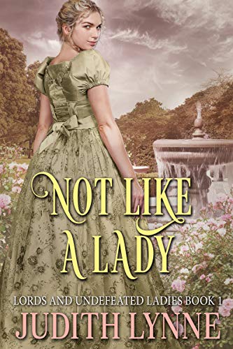 Regency Romance – Not Like a Lady