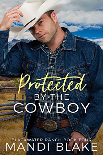 Western Romance – Protected by the Cowboy