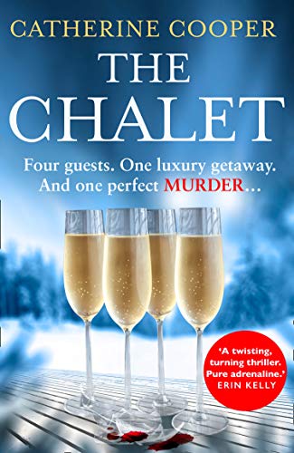 Thriller – The Chalet