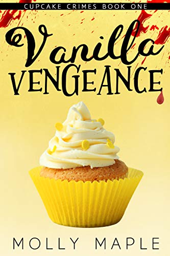 Cozy Mystery – Vanilla Vengeance
