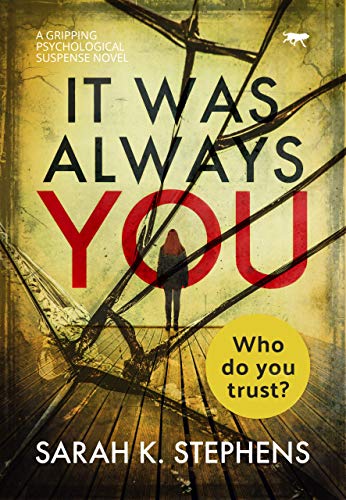 Psychological Suspense – It Was Always You