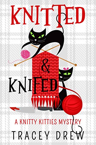 Cozy Mystery – Knitted and Knifed