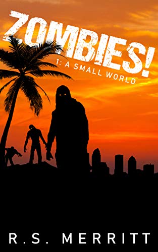 Post-Apocalyptic – Zombies!: A Small World