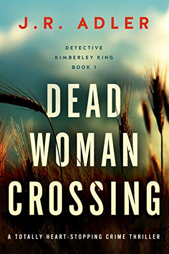 Crime Thriller – Dead Woman Crossing