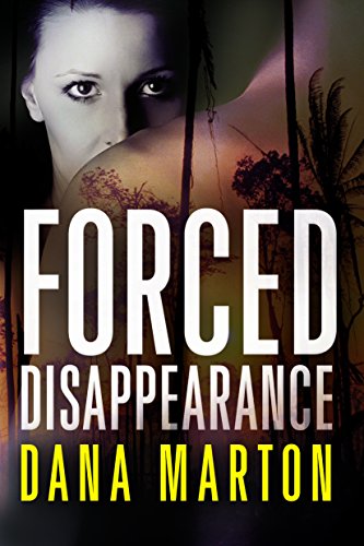 Romantic Suspense – Forced Disappearance