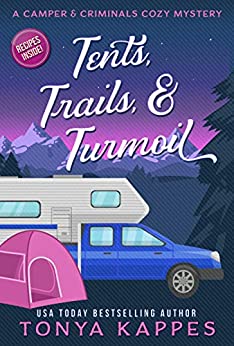 Cozy Mystery – Tents, Trails and Turmoil