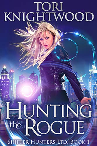 Paranormal Fantasy – Hunting the Rogue
