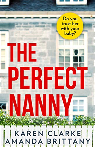 Thriller – The Perfect Nanny