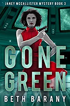 Sci-fi Mystery – Gone Green