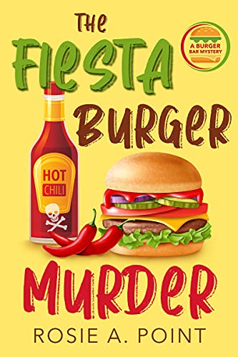 Cozy Mystery – The Fiesta Burger Murder