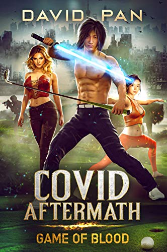 Sci-fi Thriller – COVID Aftermath: Game of Blood