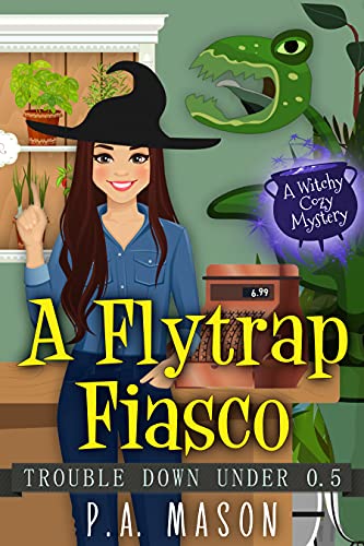 Cozy Mystery – A Flytrap Fiasco