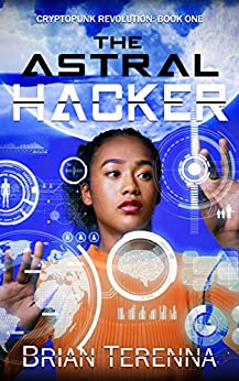 YA Sci-fi – The Astral Hacker