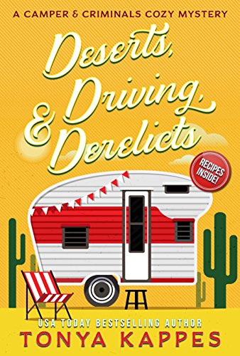 Cozy Mystery – Deserts, Driving, and Derelicts