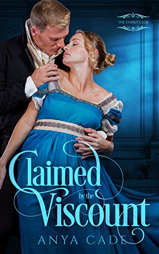 Historical Romance – Claimed by the Viscount