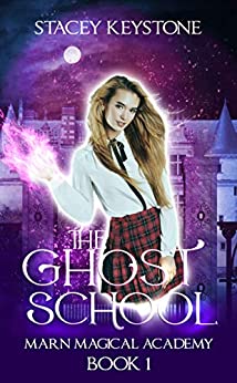 Fantasy – The Ghost School