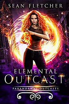 Paranormal Fantasy – Elemental Outcast