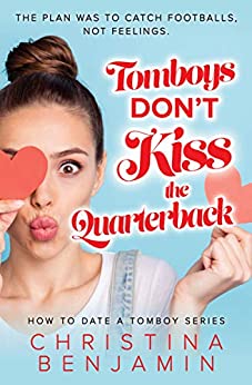 YA Sports Romance – Tomboys Don’t Kiss The Quarterback