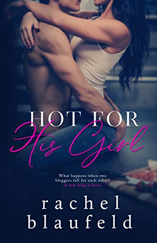 Contemporary Romance – Hot For His Girl