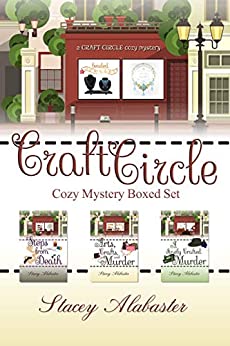 Cozy Mystery – Craft Circle Cozy Mystery Boxed Set: Books 1 – 3