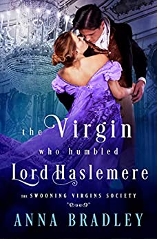 Regency Romance – The Virgin Who Humbled Lord Haslemere