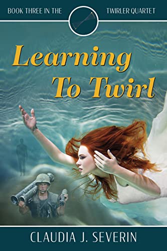 Historical Romance – Learning to Twirl by Claudia Severin