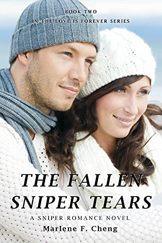 Romance / Women’s Fiction – The Fallen Sniper Tears by Marlene Cheng