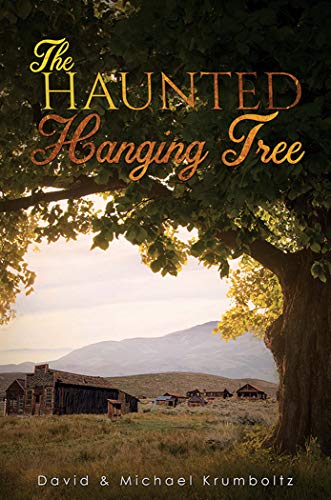 Middle Grade / YA Historical Fiction – The Haunted Hanging Tree by David and Michael Krumboltz