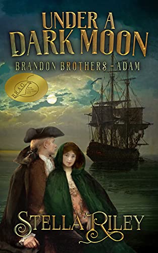 Historical Fiction / Romance – Under a Dark Moon by Stella Riley